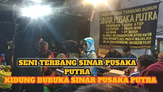 Download SENITERBANG SINAR PUSAKA PUTRA PEKAULAN SESEPUH SETEMPAT‼️KIDUNG BUBUKA SINAR PUSAKA PUTRA#senisunda MP3