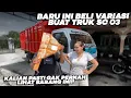 Download Lagu KIRA KIRA APA INI!!! BELI VARIASI LAGI BUAT TRUK SC 03