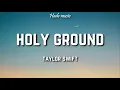 Download Lagu Taylor Swift - Holy Ground (Lyrics)