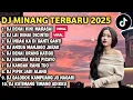 DJ MINANG TERBARU 2025 FULL BASS - DJ MALAPEH HAO X DEK CINTO JUO MANGKO DENAI BATAHAN VIRAL TIKTOK