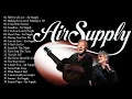Download Lagu Air Supply Lagu-Lagu Terbaik Air Supply 2021 Album Penuh Hit Terbaik Air Supply