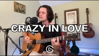 Crazy in Love - Beyoncé (acoustic cover)
