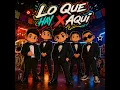 Lo Que Hay x Aqui