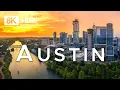 Austin Texas in 8K ULTRA R - City of the Violet Crown 60 FPS