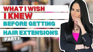 HAIR EXTENSION SECRETS Nobody Tells You About Getting Hair Extensions