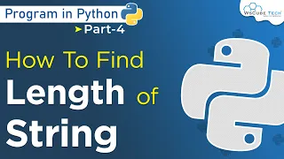 How To Find The Length Of String in Python Program Python Programming