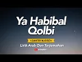 Download Lagu YA HABIBAL QOLBI - SANTRI NJOSO  ( Akustik ) || Lirik Arab Dan Terjemahan