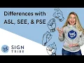 Differences Between ASL SEE PSE Quick Explanation Sign Tribe Academy ASL Courses Zoom