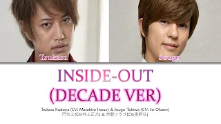 Download INSIDE-OUT (DECADE Version) [Kanji + Roman + Eng Subs] MP3