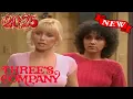Download Lagu 🅽🅴🆆 Three’s Company 2025 💝💝💝 An Anniversary Surprise 💝💝💝 Three’s Company Full Episodes