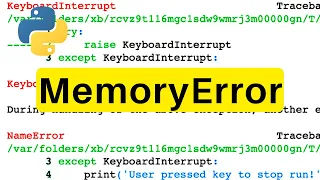 MemoryError Python Tutorial