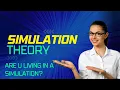 The Simulation Theory Are You Living in a Computer Simulation