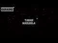 Mazleela - Tabah [Karaoke]