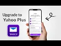 How to Upgrade to Yahoo Mail Plus
