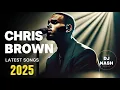 Download Lagu CHRIS BROWN | MIXTAPE 2025