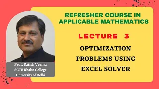 LECTURE 3 OPTIMIZATION PROBLEMS USING EXCEL SOLVER
