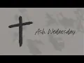 Lagu Dari Debu Kembali Pada Mu (0fficial Music Ash Wednesday) 2026