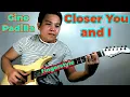 Lagu Closer You and I Fingerstyle