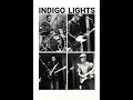Indigo Lights - Feels Like Paradise (Live Camelot Studios)
