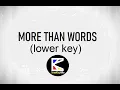 Download Lagu More than Words - Extreme (Karaoke - lower key)