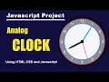 How to Create Analog Clock using HTML CSS and JavaScript JavaScript Project 2024