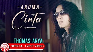 aroma cinta thomas arya 2025 slow rock vibes official lyric video hd 