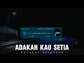 Download Lagu DJ SEJAK AKU MENCINTAI DIRIMU | ADAKAH KAU SETIA - REMIX TERBARU 2024 [Ikhsan CS]