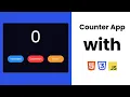 How to Build a Counter App HTML CSS and JavaScript Tutorial
