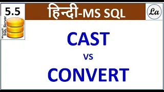 SQL CAST VS CONVERT Function in Hindi