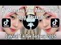 Lagu DJ MEMANG AKU AKUI AKULAH YANG BERSALAH | DJ LUKA SEKARAT RASA VIRAL TIKTOK TERBARU 2025 !