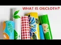 Oilcloth Fabric Product Guide What is Oilcloth