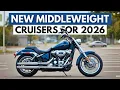12 New Middleweight Cruiser Motorcycles 2026