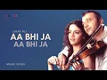 Download Lagu Aa Bhi Ja Aa Bhi Ja (Hindi Lyric Video) | Lucky Ali, Sunidhi Chauhan | Sur The Melody Of Life