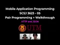 SCSJ3623 Mobile Application Programming - HTTP and JSON Exercise