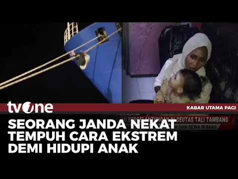 Kisah Seorang Ibu di Makassar Rela Bergelantungan di Seutas Tali Tambang Demi Anak