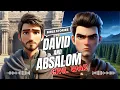 Download Lagu David and Absalom : Civil War | Animated Bible Stories