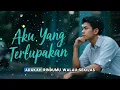 Download Lagu AKU YANG TERLUPAKAN - LAGU SLOW ROCK TERBARU 2025
