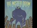 Big Mister Doom - Wilderness (OptiMace Remix ft iET & Budy Mokoginta)