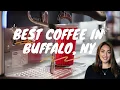 Best Coffee In Buffalo NY From A Local