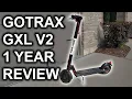 GoTrax GXL V2 Scooter - One Year Review