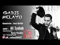 Download Lagu GADIS MELAYU - COVER - ALI ZAINAL  instagram : @ali_zainal1987