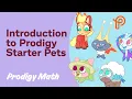Prodigy Math Introduction to Starter Pets