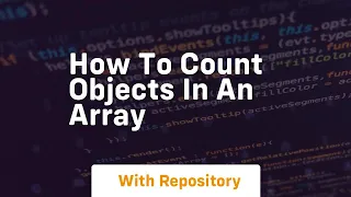 how to count objects in an array
