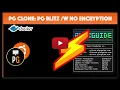 PG Clone PG Blitz with No Encryption