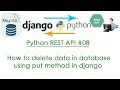 Python REST API How to delete data in database using put method in django