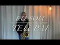 Eu sou teu pai - Valesca Mayssa - sax instrumental (Diego Marinho sax cover)