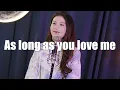 Download Lagu 🎤 As Long As You Love Me - Backstreet Boys Cover by ERA