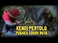Download Lagu PUSAKA KENDI PERTOLO..!!! AGEMAN SOSOK BUTA