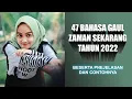 Download Lagu Kumpulan Bahasa Gaul Keren Yang Lagi Hits Di Tahun 2022