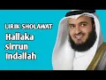 LIRIK HALLAKA SIRRUN 'INDALLAH | SYEKH MISYARI RASYID